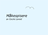 Animasjon over 'Mkespisere'
