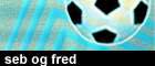 Seb & Fred