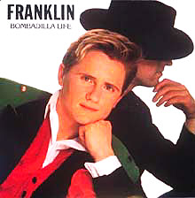 Franklin - «Bombadilla Life» - Oddvar Ruud og Kurt Andreassen.