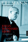 Biografien kaster nytt lys over Johan Bernhard Hjort