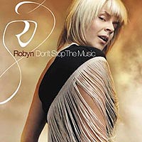 Robyns nye album "Dont stop the music".