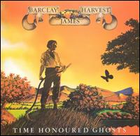 Barclay James Harvest: "Time Honoured Ghosts".