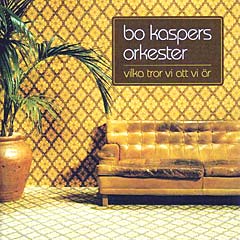 Bo Kaspers Orkester: 