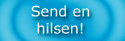 Send en hilsen