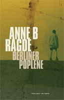 Anne B Ragdes bok «Berlinerpoplene».