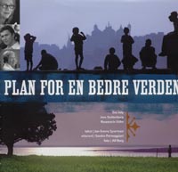 Boka Plan for en bedre verden som inneholder masse bilder tatt av Alf Berg.