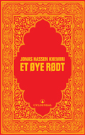 Jonas Hassen Khemini Et øye rødt Oversatt av Andreas E. Østby Gyldendal 2005