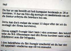 Brevet fra Spelskolan sier man ikke kan melde seg av kurset uten videre. Foto: NRK