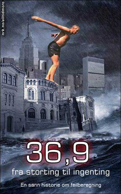 Plakaten til den nye katastrofefilmen "36,9", som kommer snart til en kino nær deg.