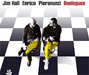 Jim Hall/Enrico Pieranunzi «Duologues» CAMJ 7774-2 