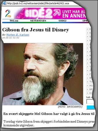 TV2 Nettavisen melder at Mel Gibson har anlagt skjegg. 