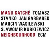 Manu Katché «Neighbourhood» ECM