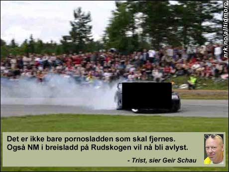 Alle former for sladd blir nå forbudt. (Innsendt av Glenn Pettersen) Alle former for sladd blir nå forbudt. (Innsendt av Glenn Pettersen)
