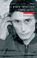 En Biografi av Claus Beck-Nielsen En Biografi av Claus Beck-Nielsen