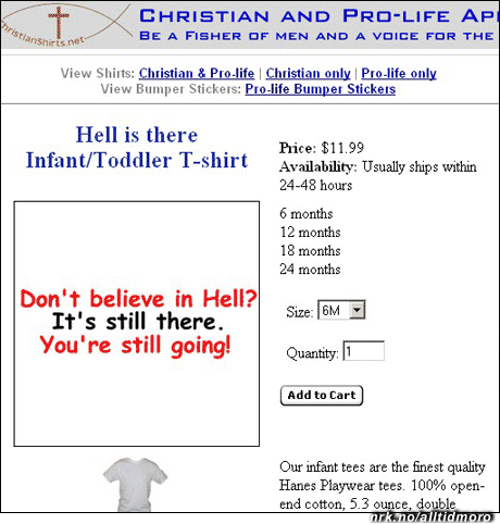 T-skjorte for spedbarn. Teksten: "Så du tror ikke på helvetet? Det er der uansett. Og det er der du havner".
