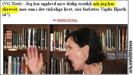 Vigdis Hjorth er åpenhjertig om egen skreving. (Innsendt av Sven) Vigdis Hjorth er åpenhjertig om egen skreving. (Innsendt av Sven)