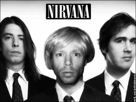 Endelig fant Nirvana en fullgod erstatning for Kurt Cobain. (Innsendt av Sindre Bremnes)