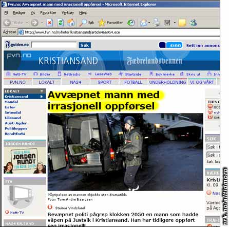 Avvæpnet mann med irrasjonell oppførsel" til at politiet brukte irrasjonell oppførsel for å avvæpne mannen? (Innsendt av Norunn) Avvæpnet mann med irrasjonell oppførsel" til at politiet brukte irrasjonell oppførsel for å avvæpne mannen? (Innsendt av Norunn)